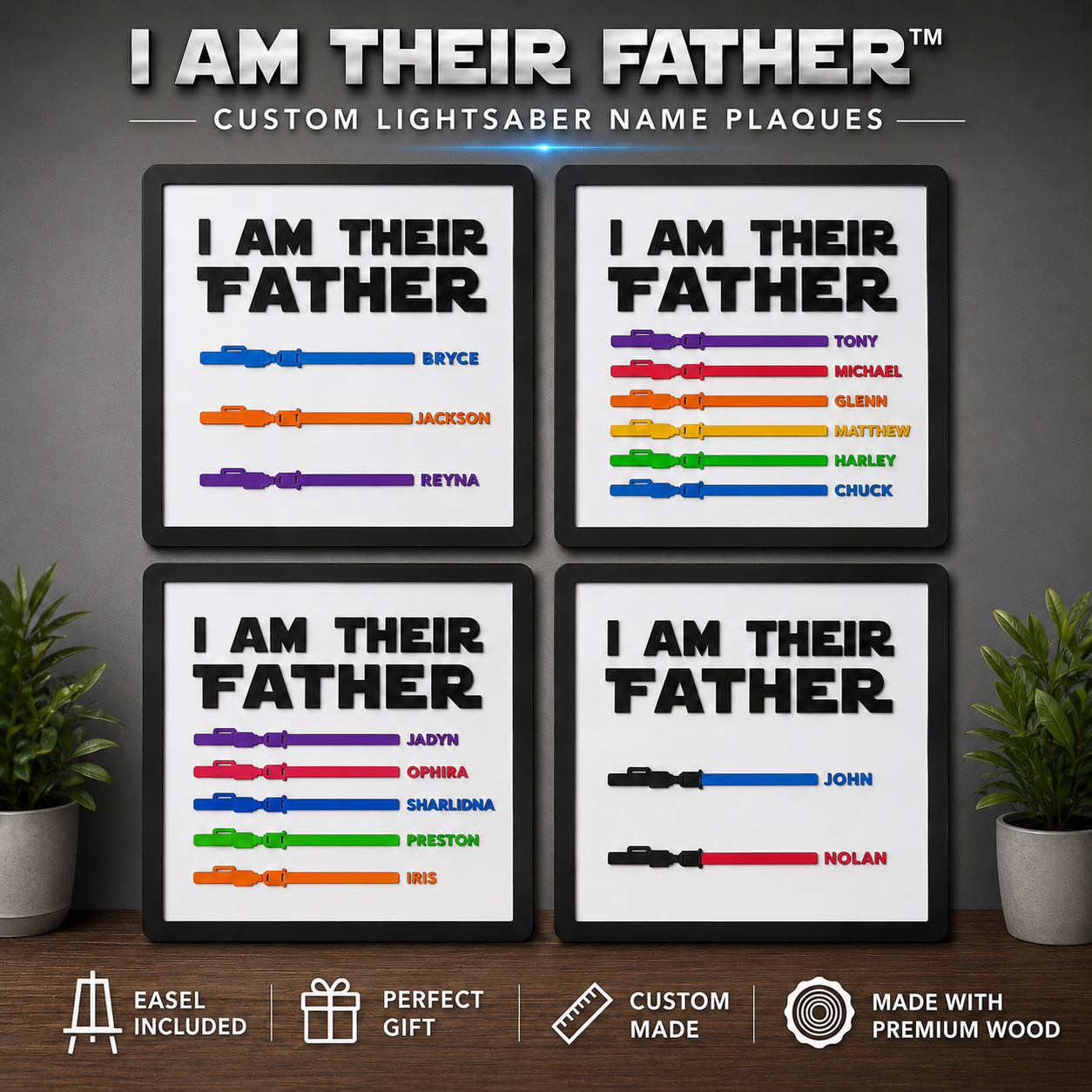 I Am Their Father– Custom Lightsaber Name Plaque